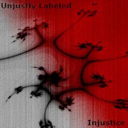 Unjustly Labeled : Injustice